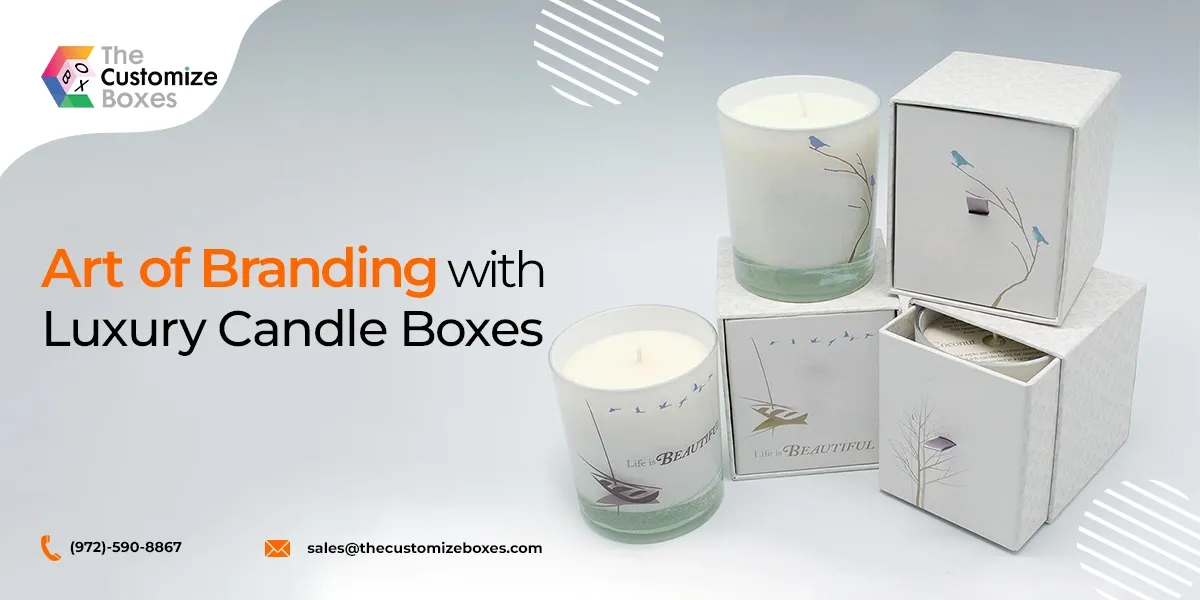 Branding with Luxury candle boxes